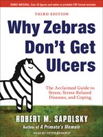 Why Zebras Don't Get Ulcers